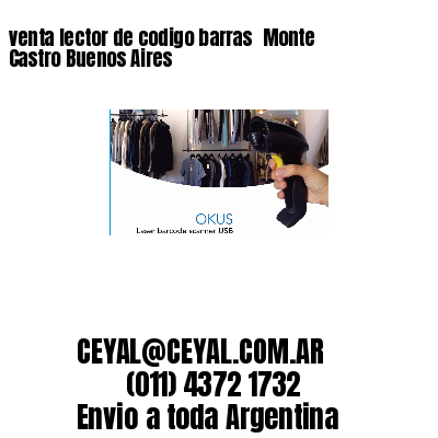 venta lector de codigo barras 	Monte Castro Buenos Aires