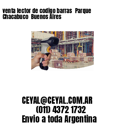 venta lector de codigo barras 	Parque Chacabuco  Buenos Aires