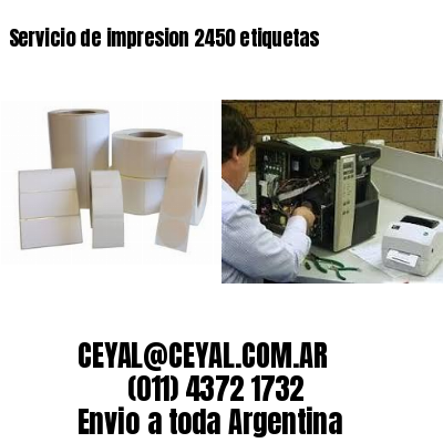 Servicio de impresion 2450 etiquetas