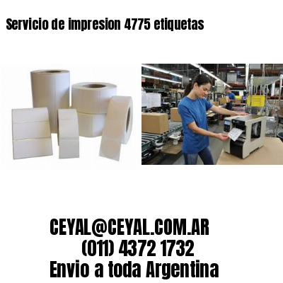 Servicio de impresion 4775 etiquetas