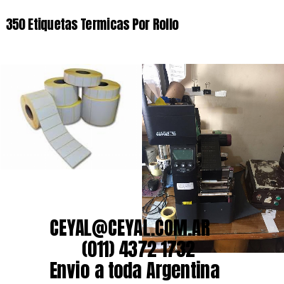350 Etiquetas Termicas Por Rollo
