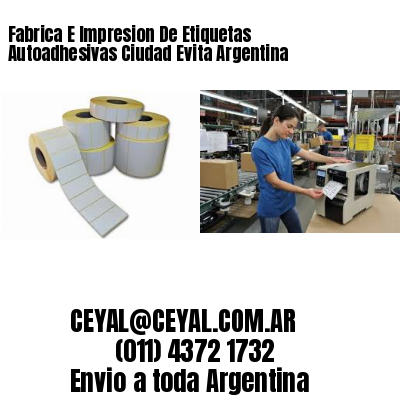Fabrica E Impresion De Etiquetas Autoadhesivas Ciudad Evita Argentina