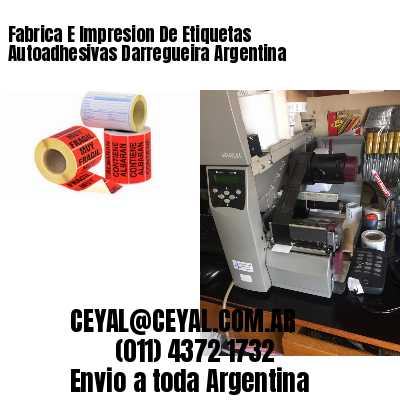 Fabrica E Impresion De Etiquetas Autoadhesivas Darregueira Argentina