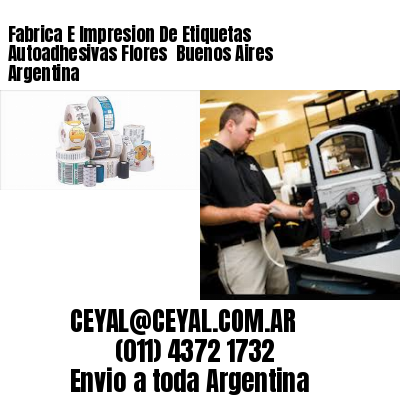 Fabrica E Impresion De Etiquetas Autoadhesivas Flores  Buenos Aires Argentina
