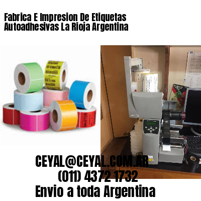 Fabrica E Impresion De Etiquetas Autoadhesivas La Rioja Argentina