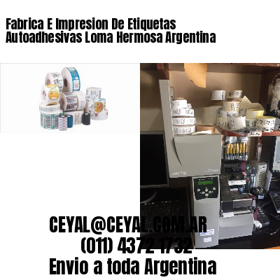 Fabrica E Impresion De Etiquetas Autoadhesivas Loma Hermosa Argentina