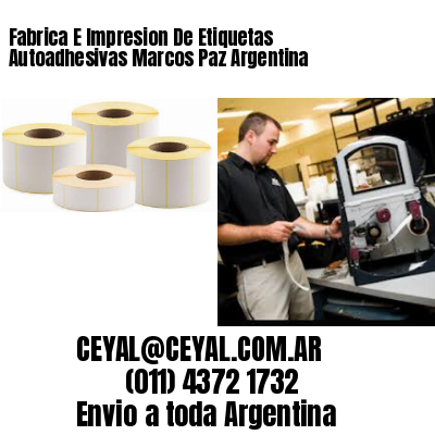 Fabrica E Impresion De Etiquetas Autoadhesivas Marcos Paz Argentina