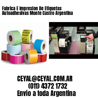 Fabrica E Impresion De Etiquetas Autoadhesivas Monte Castro Argentina