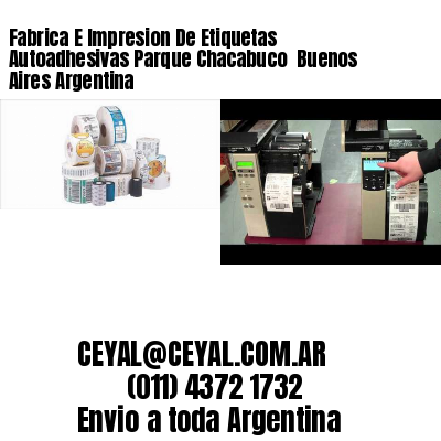 Fabrica E Impresion De Etiquetas Autoadhesivas Parque Chacabuco  Buenos Aires Argentina