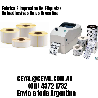 Fabrica E Impresion De Etiquetas Autoadhesivas Rojas Argentina