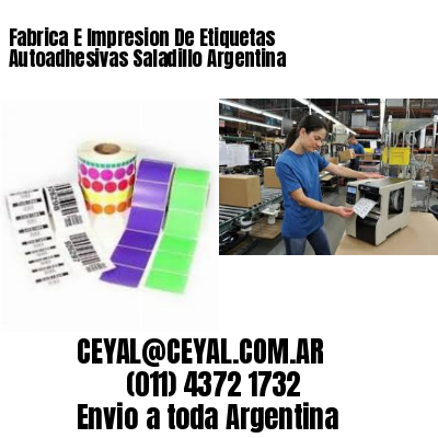 Fabrica E Impresion De Etiquetas Autoadhesivas Saladillo Argentina