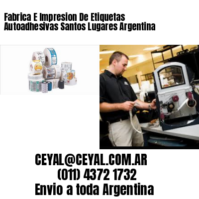 Fabrica E Impresion De Etiquetas Autoadhesivas Santos Lugares Argentina