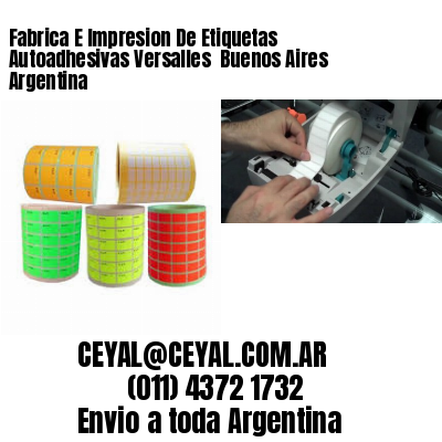 Fabrica E Impresion De Etiquetas Autoadhesivas Versalles  Buenos Aires Argentina
