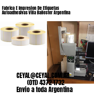 Fabrica E Impresion De Etiquetas Autoadhesivas Villa Ballester Argentina