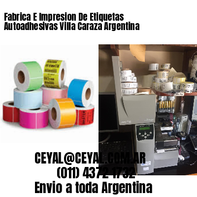 Fabrica E Impresion De Etiquetas Autoadhesivas Villa Caraza Argentina