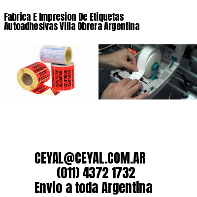 Fabrica E Impresion De Etiquetas Autoadhesivas Villa Obrera Argentina