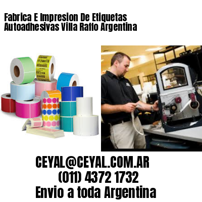 Fabrica E Impresion De Etiquetas Autoadhesivas Villa Raffo Argentina