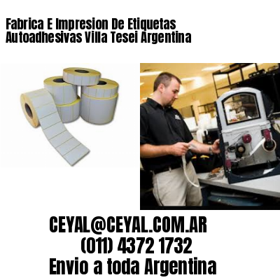 Fabrica E Impresion De Etiquetas Autoadhesivas Villa Tesei Argentina