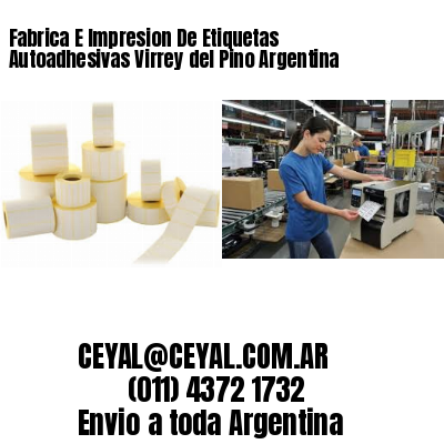Fabrica E Impresion De Etiquetas Autoadhesivas Virrey del Pino Argentina