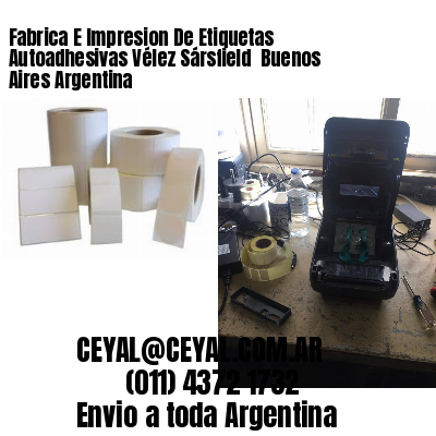 Fabrica E Impresion De Etiquetas Autoadhesivas Vélez Sársfield  Buenos Aires Argentina