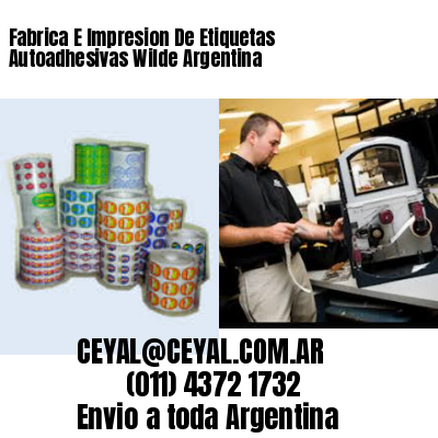 Fabrica E Impresion De Etiquetas Autoadhesivas Wilde Argentina
