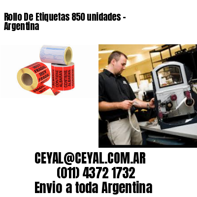 Rollo De Etiquetas 850 unidades – Argentina