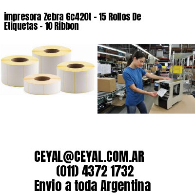 impresora Zebra Gc420t – 15 Rollos De Etiquetas – 10 Ribbon