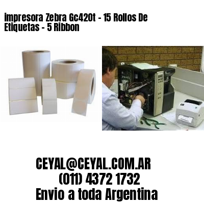 impresora Zebra Gc420t – 15 Rollos De Etiquetas – 5 Ribbon
