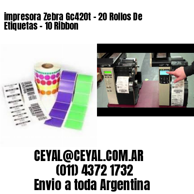 impresora Zebra Gc420t – 20 Rollos De Etiquetas – 10 Ribbon