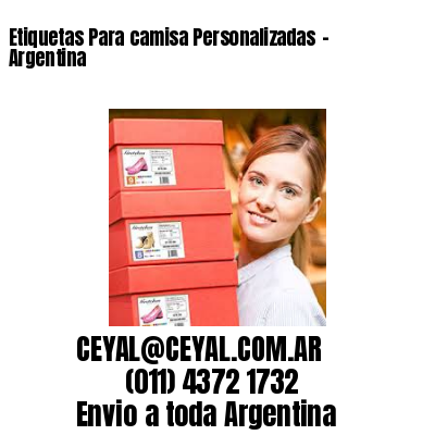 Etiquetas Para camisa Personalizadas	– Argentina