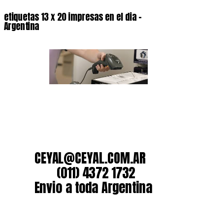 etiquetas 13 x 20 impresas en el dia – Argentina