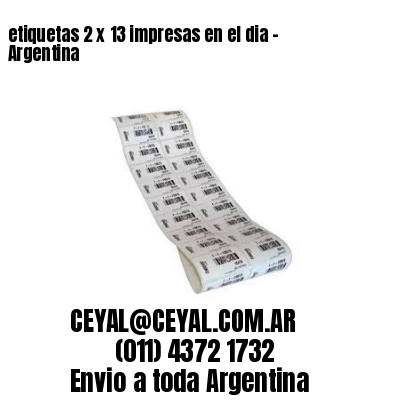 etiquetas 2 x 13 impresas en el dia – Argentina