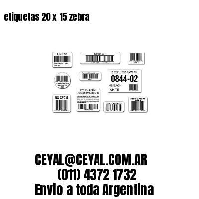 etiquetas 20 x 15 zebra
