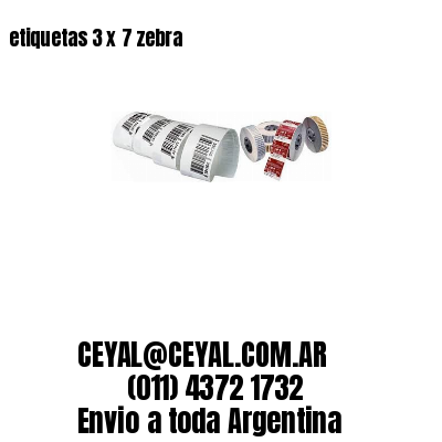 etiquetas 3 x 7 zebra
