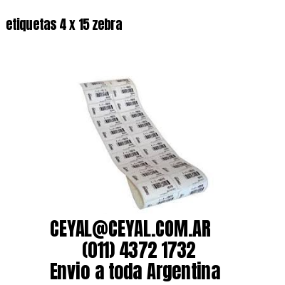 etiquetas 4 x 15 zebra