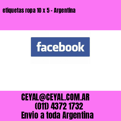etiquetas ropa 10 x 5 – Argentina