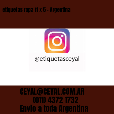 etiquetas ropa 11 x 5 – Argentina