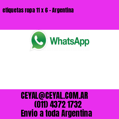etiquetas ropa 11 x 6 – Argentina