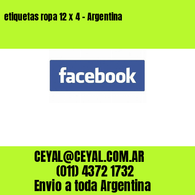 etiquetas ropa 12 x 4 – Argentina