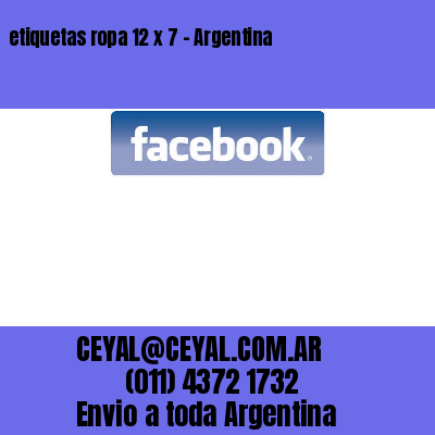 etiquetas ropa 12 x 7 – Argentina
