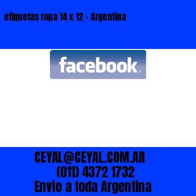 etiquetas ropa 14 x 12 – Argentina