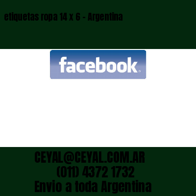 etiquetas ropa 14 x 6 – Argentina