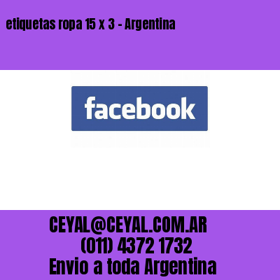 etiquetas ropa 15 x 3 – Argentina