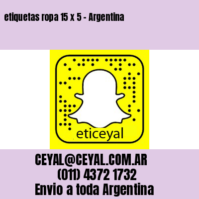 etiquetas ropa 15 x 5 – Argentina