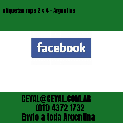 etiquetas ropa 2 x 4 – Argentina