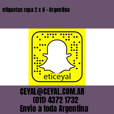 etiquetas ropa 2 x 6 – Argentina