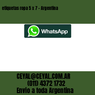 etiquetas ropa 5 x 7 – Argentina