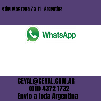 etiquetas ropa 7 x 11 – Argentina