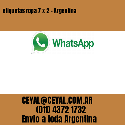 etiquetas ropa 7 x 2 – Argentina