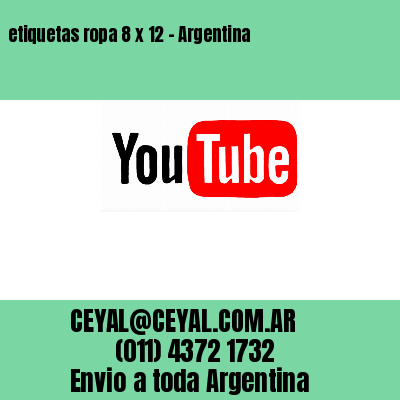 etiquetas ropa 8 x 12 – Argentina